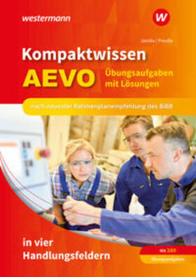 Preusse / Jacobs |  Kompaktwissen AEVO in vier Handlungsfeldern. Übungsaufgaben mit Lösungen | Buch |  Sack Fachmedien