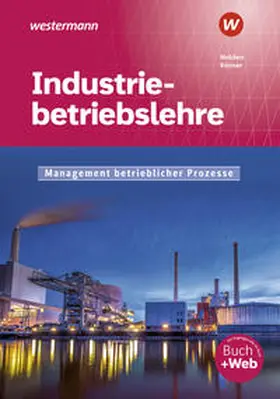 Körner / Nolden |  Industriebetriebslehre - Management betrieblicher Prozesse. Schulbuch | Buch |  Sack Fachmedien