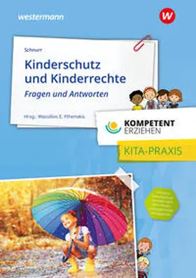 Schnurr / Fthenakis |  Kinderschutz und Kinderrechte | Buch |  Sack Fachmedien