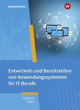 Patett / Ringhand |  IT-Berufe. Entwickeln und Bereitstellen von Anwendungssystemen Schulbuch | Buch |  Sack Fachmedien