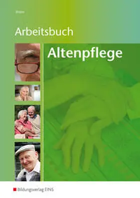 Wölm |  Arbeitsbuch Altenpflege | Buch |  Sack Fachmedien