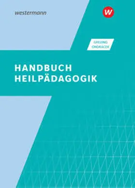 Greving / Ondracek | Handbuch Heilpädagogik. Schulbuch | Buch | 978-3-427-34001-0 | sack.de