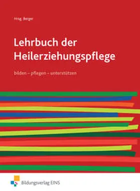 Balz / Berger / Sievert |  Lehrbuch der Heilerziehungspflege 1. Schulbuch. pflegen - bilden - unterstützen | Buch |  Sack Fachmedien