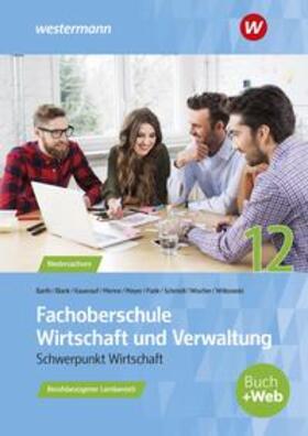 Witkowski / Menne / Meyer |  Fachoberschule Wirtschaft und Verwaltung. Klasse 12: Schulbuch | Buch |  Sack Fachmedien