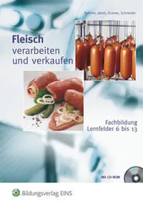 Blocher / Jakob / Kramer |  Fleisch verarbeiten und verkaufen | Buch |  Sack Fachmedien