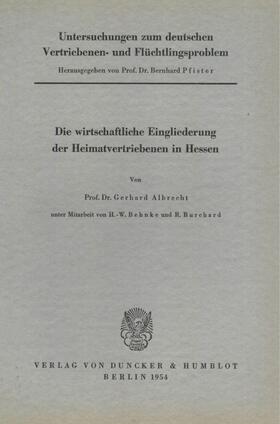 Behnke / Pfister / Burchard |  Untersuchungen zum deutschen Vertriebenen- und Flüchtlingsproblem. | Buch |  Sack Fachmedien