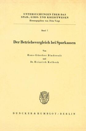 Bindewald / Kolbeck |  Der Betriebsvergleich bei Sparkassen. | Buch |  Sack Fachmedien