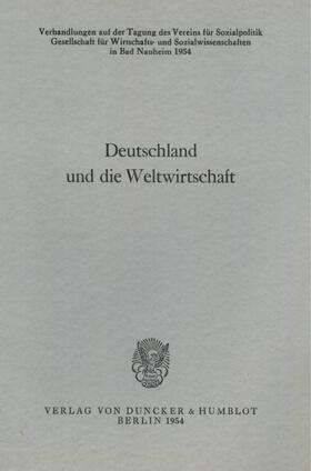 Albrecht |  Deutschland und die Weltwirtschaft. | Buch |  Sack Fachmedien
