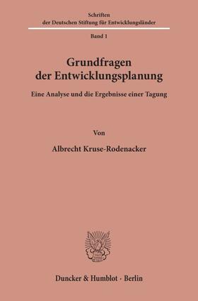 Kruse-Rodenacker |  Grundfragen der Entwicklungsplanung. | Buch |  Sack Fachmedien