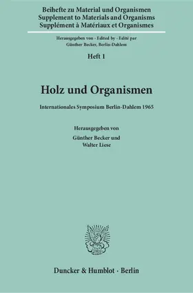 Becker / Liese |  Holz und Organismen. | Buch |  Sack Fachmedien