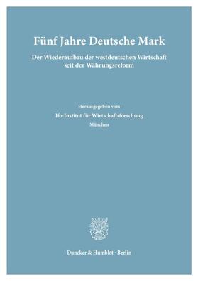  Fünf Jahre Deutsche Mark. | Buch |  Sack Fachmedien
