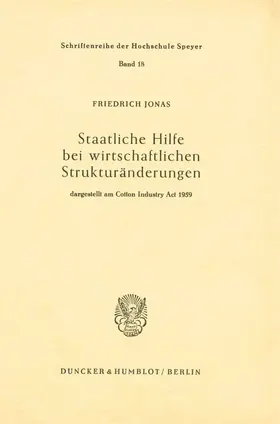 Jonas |  Staatliche Hilfe bei wirtschaftlichen Strukturänderungen, | Buch |  Sack Fachmedien