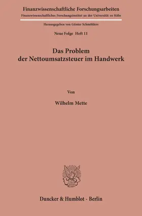 Mette |  Das Problem der Nettoumsatzsteuer im Handwerk. | Buch |  Sack Fachmedien