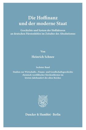 Schnee |  Die Hoffinanz und der moderne Staat. | Buch |  Sack Fachmedien