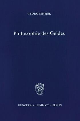 Simmel |  Philosophie des Geldes. | Buch |  Sack Fachmedien