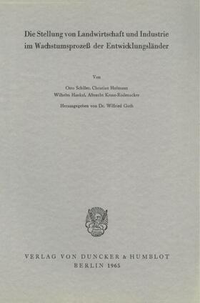 Guth |  Die Stellung von Landwirtschaft und Industrie im Wachstumsprozeß der Entwicklungsländer. | Buch |  Sack Fachmedien