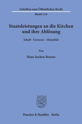 Brauns | Staatsleistungen an die Kirchen und ihre Ablösung. | Buch | 978-3-428-01817-8 | sack.de