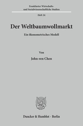Chen |  Der Weltbaumwollmarkt. | Buch |  Sack Fachmedien