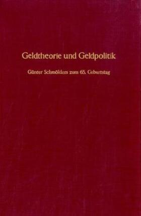 Andreae / Hansmeyer / Scherhorn |  Geldtheorie und Geldpolitik. | Buch |  Sack Fachmedien