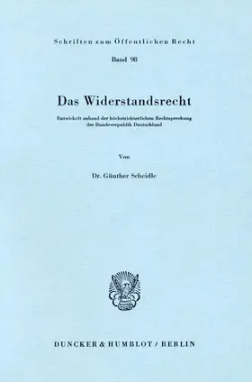 Scheidle | Das Widerstandsrecht. | Buch | 978-3-428-02146-8 | sack.de