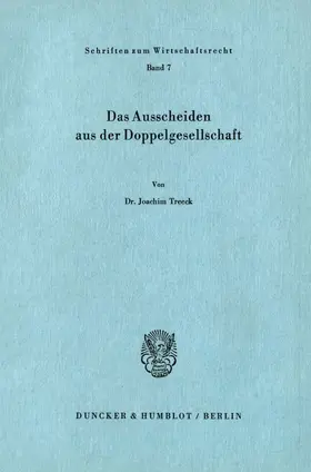 Treeck |  Das Ausscheiden aus der Doppelgesellschaft. | Buch |  Sack Fachmedien