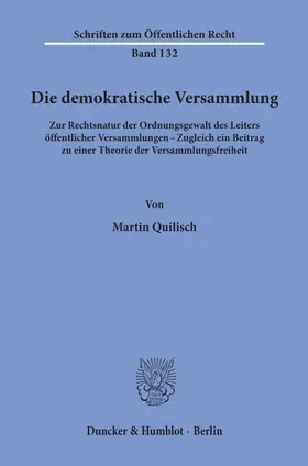 Quilisch |  Die demokratische Versammlung. | Buch |  Sack Fachmedien