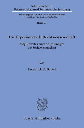 Beutel |  Die Experimentelle Rechtswissenschaft. | Buch |  Sack Fachmedien