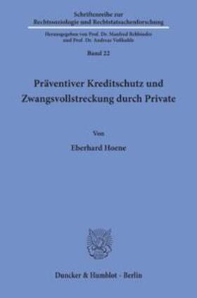 Hoene |  Präventiver Kreditschutz und Zwangsvollstreckung durch Private. | Buch |  Sack Fachmedien