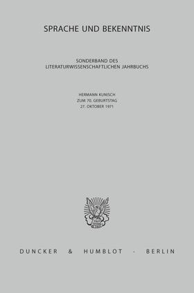 Frühwald / Niggl |  Sprache und Bekenntnis. | Buch |  Sack Fachmedien