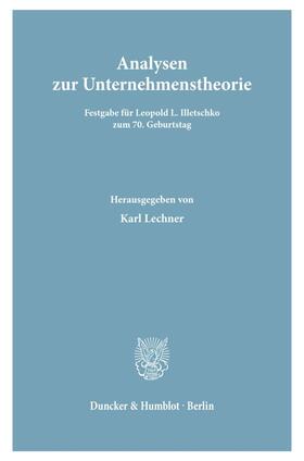 Lechner |  Analysen zur Unternehmenstheorie. | Buch |  Sack Fachmedien