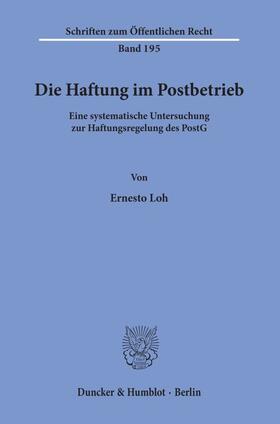 Loh |  Die Haftung im Postbetrieb. | Buch |  Sack Fachmedien