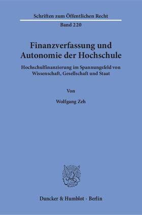 Zeh |  Finanzverfassung und Autonomie der Hochschule. | Buch |  Sack Fachmedien