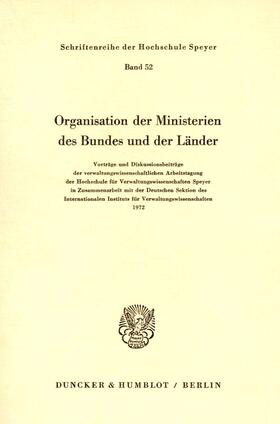  Organisation der Ministerien des Bundes und der Länder. | Buch |  Sack Fachmedien