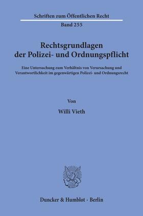 Vieth |  Rechtsgrundlagen der Polizei- und Ordnungspflicht. | Buch |  Sack Fachmedien