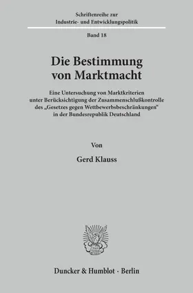 Klauss |  Die Bestimmung von Marktmacht. | Buch |  Sack Fachmedien