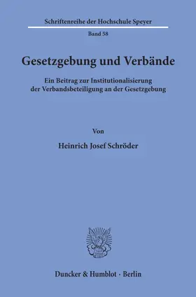 Schröder |  Gesetzgebung und Verbände. | Buch |  Sack Fachmedien