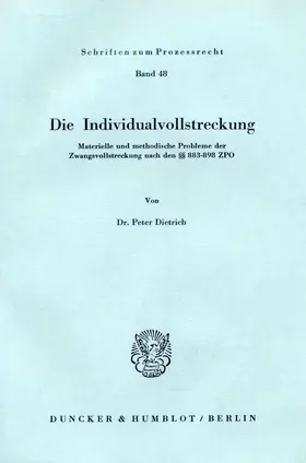 Dietrich |  Die Individualvollstreckung. | Buch |  Sack Fachmedien