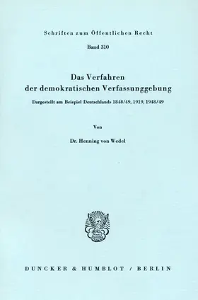 Wedel |  Das Verfahren der demokratischen Verfassunggebung. | Buch |  Sack Fachmedien