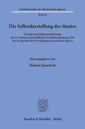 Quaritsch |  Die Selbstdarstellung des Staates. | Buch |  Sack Fachmedien