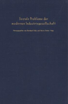Külp / Haas |  Soziale Probleme der modernen Industriegesellschaft. | Buch |  Sack Fachmedien