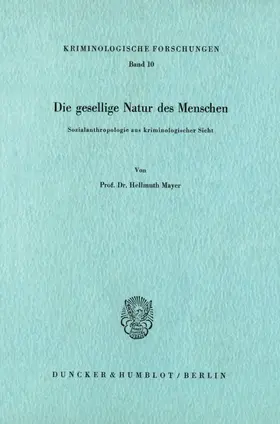 Mayer |  Die gesellige Natur des Menschen. | Buch |  Sack Fachmedien