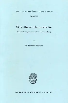 Lameyer |  Streitbare Demokratie. | Buch |  Sack Fachmedien