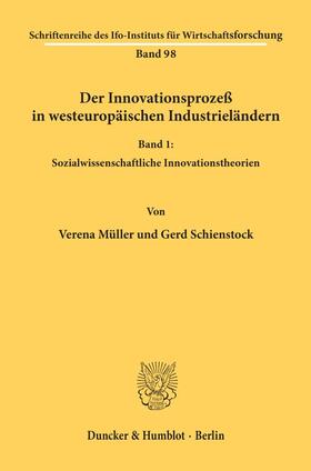 Müller / Schienstock |  Der Innovationsprozeß in westeuropäischen Industrieländern. | Buch |  Sack Fachmedien