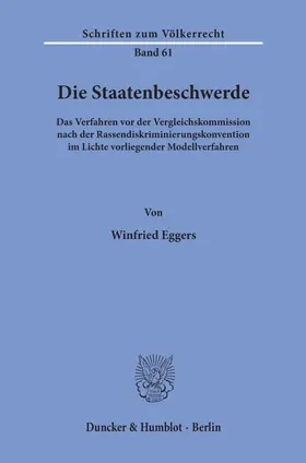 Eggers | Die Staatenbeschwerde. | Buch | 978-3-428-04208-1 | sack.de