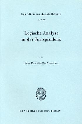 Weinberger |  Logische Analyse in der Jurisprudenz. | Buch |  Sack Fachmedien