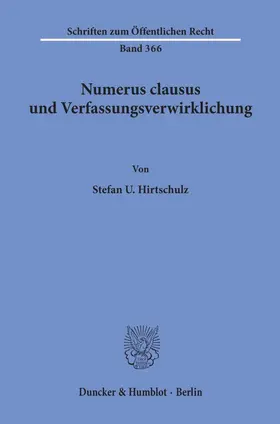 Hirtschulz |  Numerus clausus und Verfassungsverwirklichung. | Buch |  Sack Fachmedien