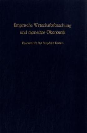 Clement / Socher |  Empirische Wirtschaftsforschung und monetäre Ökonomik. | Buch |  Sack Fachmedien