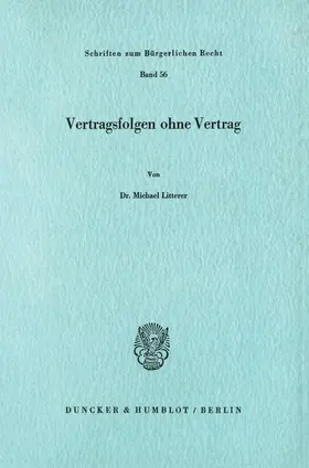 Litterer |  Vertragsfolgen ohne Vertrag | Buch |  Sack Fachmedien