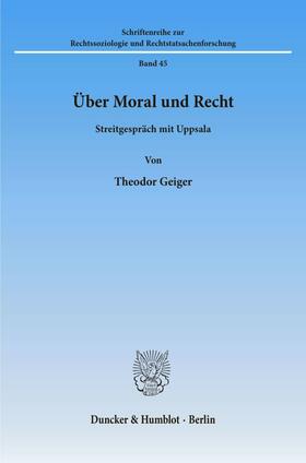 Geiger |  Über Moral und Recht. | Buch |  Sack Fachmedien