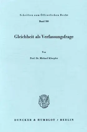 Kloepfer |  Gleichheit als Verfassungsfrage. | Buch |  Sack Fachmedien